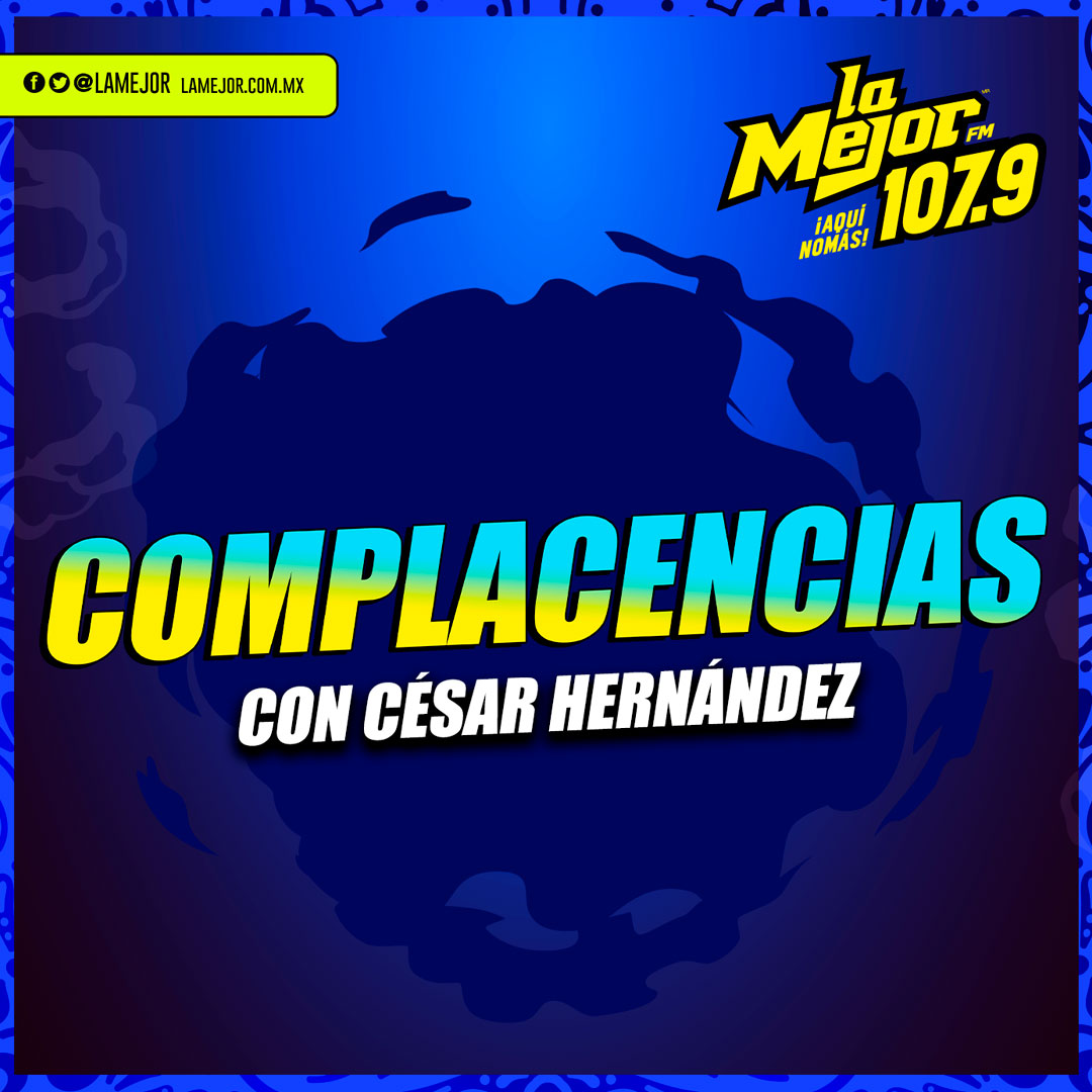 Complacencias con César Hernández