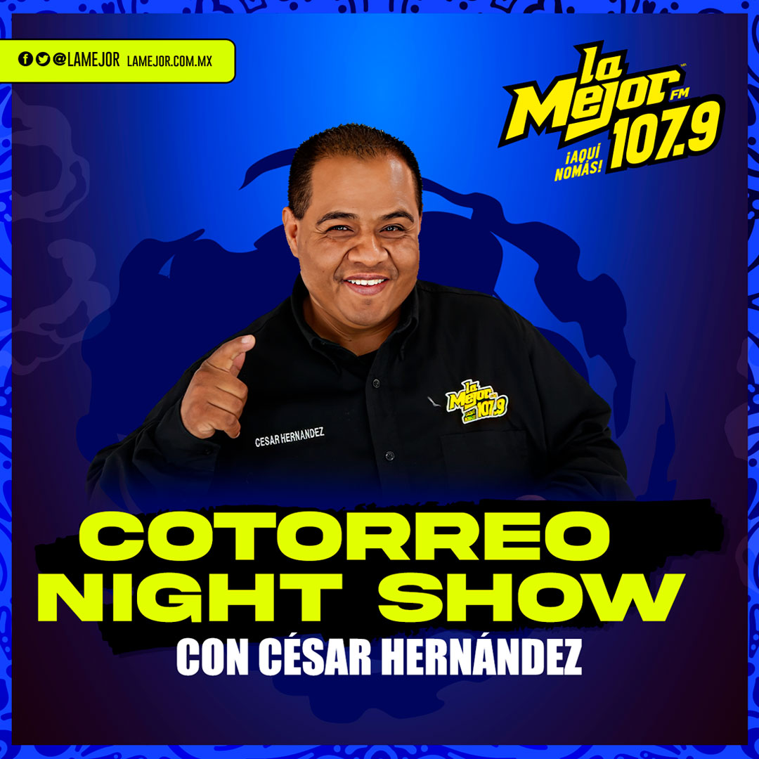 Cotorreo Night Show